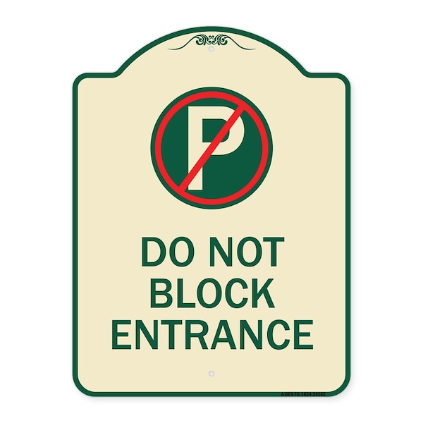 Signmission Do Not Block Entrance W/ No Parking Heavy-Gauge Aluminum Sign, 24" x 18", TG-1824-24162 A-DES-TG-1824-24162 - main